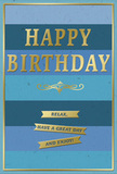 This photograph shows a refined birthday card that blends soothing blue tones with elegant gold detailing, evoking the relaxed, friendly spirit of a birthday breakfast in a Wimbledon home. The entire front of the card is made up of wide horizontal stripes, with blues gradually transitioning from a deep, slightly moody navy at the base to mid-ocean hues and finally to a light, powdery sky blue near the top. These layered colours create a sense of depth and calm, similar to watching clouds drift above Wimbledon Hill on a clear day. Centred across the card, HAPPY BIRTHDAY is embossed in striking gold capital letters, the foil reflecting light in soft flashes, giving the design a celebratory yet composed character. Just underneath this main greeting rests a delicately curved golden flourish, a decorative line that adds a hint of vintage sophistication, like the scrollwork on an old café sign tucked off the High Street. Beneath the flourish are three neatly aligned gold banners, each bearing part of the message: Relax, have a great day, and and enjoy! The wording flows gently down the card, offering a sequence of kind wishes that feel sincere and unhurried. A slender gold border frames the whole scene, lending a sense of completeness and structure. The card stock looks smooth, solid, and pleasing to touch, with the raised gold details adding a tactile dimension. One can easily picture this card standing proudly next to a vase of fresh seasonal flowers from a local Wimbledon florist, bringing together tranquil colour, understated shine, and heartfelt birthday sentiment.